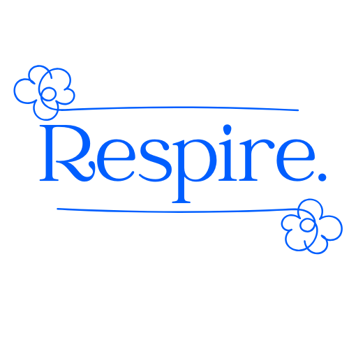 Respire.